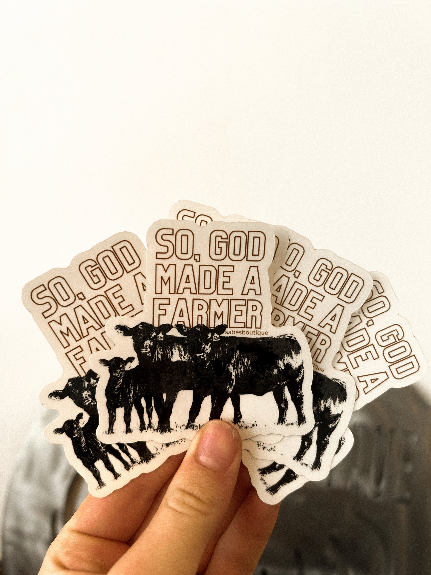 so god made a farmer sticker